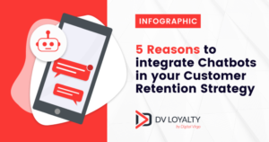 5 reasons to integrate chatbots in your retention strategy
