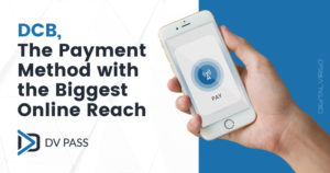 DCB The Payment method with the Biggest Online Reach visual