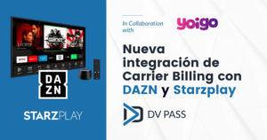 New DCB integration with Dazn & Starzplay