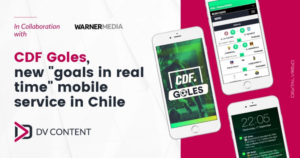 CDF Goles, new goals in real time mobile service in Chile