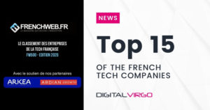 Digital Virgo is on top 15 of the French tech companies this year in the FW500 famous ranking by FrenchWeb